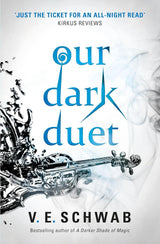 Our Dark Duet (Monsters of Verity #2)