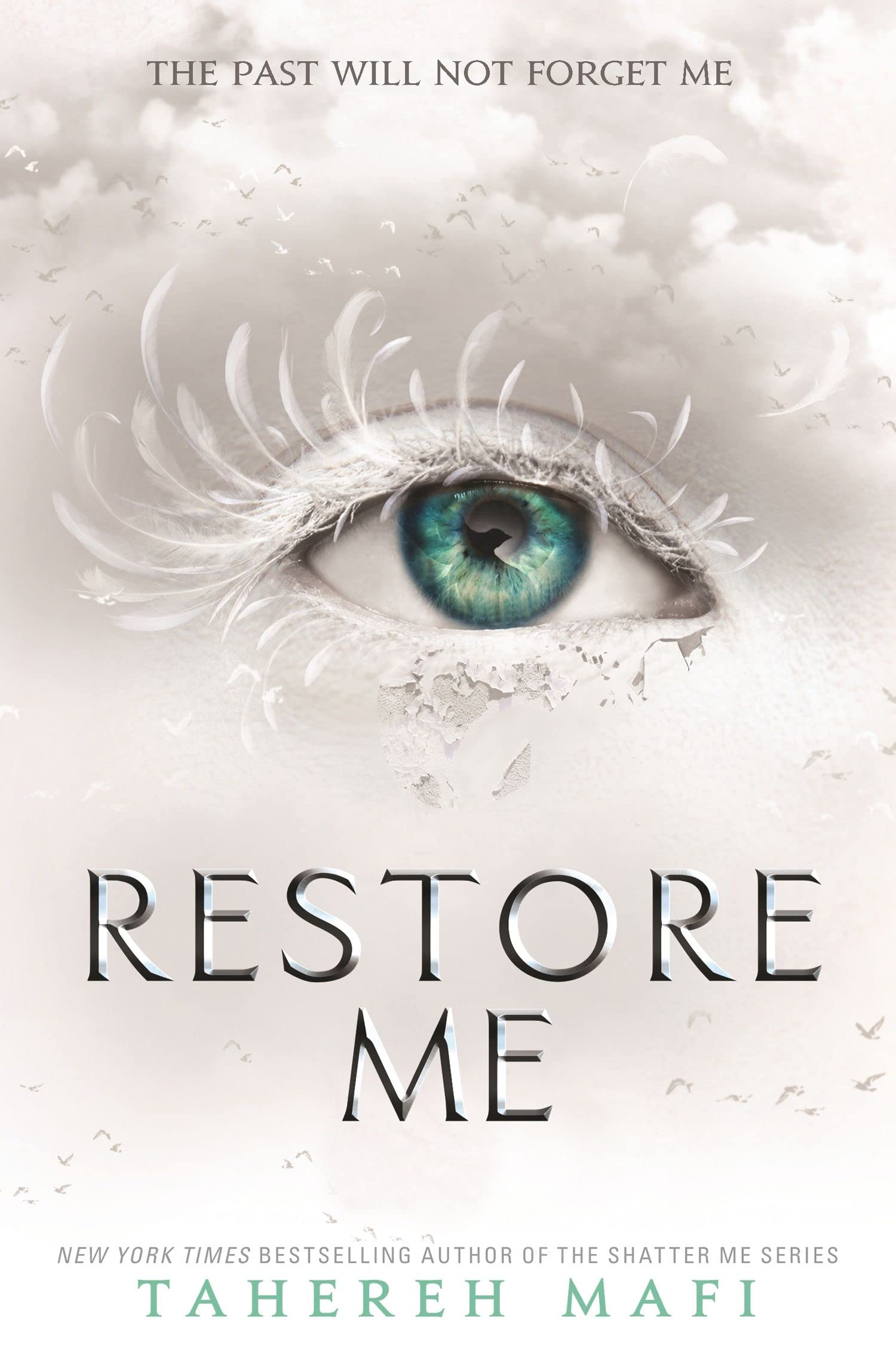 Restore Me ( Shatter Me #4)