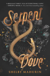 Serpent & Dove (Serpent & Dove Series #1)