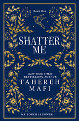 Shatter Me (Collector's Edition)