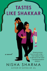 Tastes Like Shakkar (If Shakespeare Was an Auntie #2)