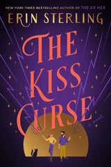 The Kiss Curse (Ex Hex #2)