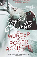 The Murder of Roger Ackroyd (Hercule Poirot Series #4)