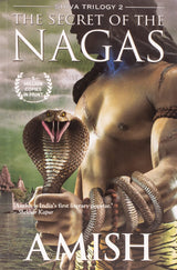 The Secret Of The Nagas (Shiva Trilogy #2)