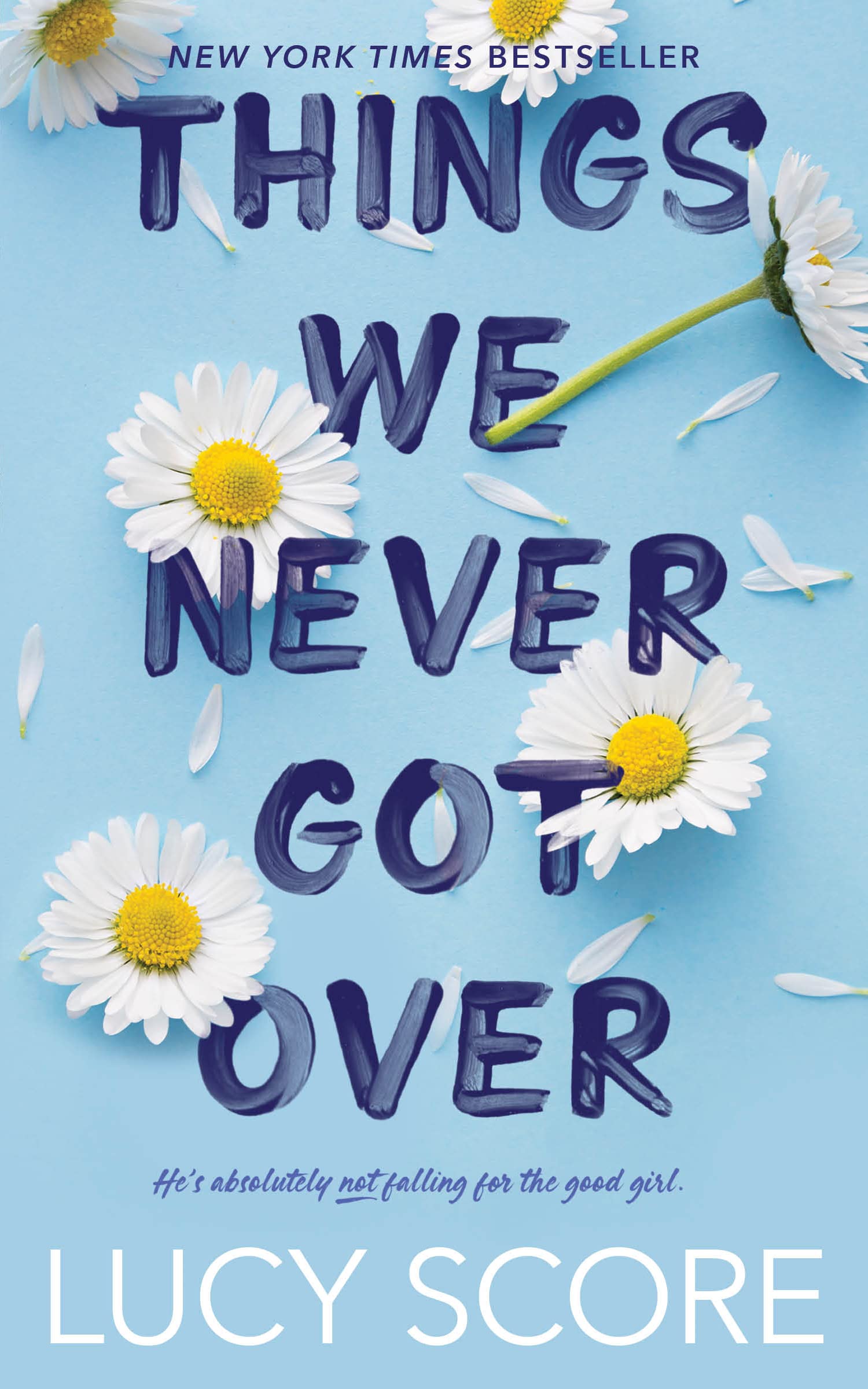 Things We Never Got Over (Knockemout #1)