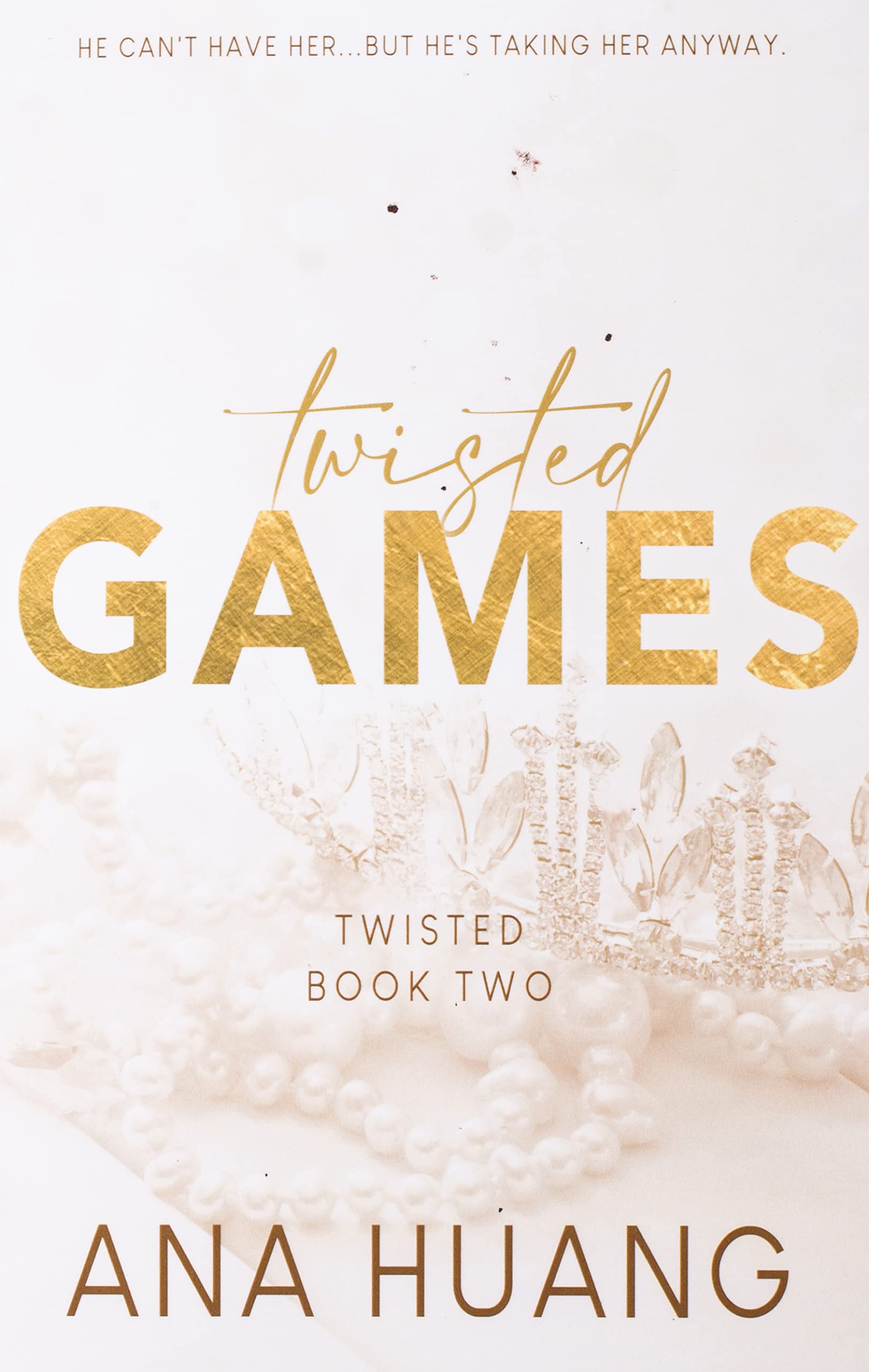 Twisted Games (Twisted #2)