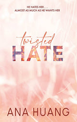 Twisted Hate (Twisted #3)