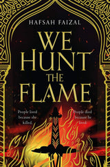 We Hunt the Flame (Sands of Arawiya #1)