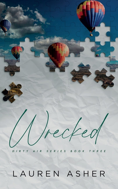 Wrecked (Dirty Air #3 Special Edition) (Overseas edition)